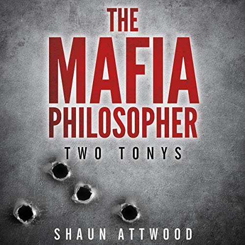 Cover of The Mafia Philosopher: Two Tonys