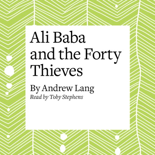 Cover of Ali Baba and the Forty Thieves
