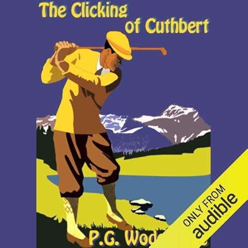 Cover of The Clicking of Cuthbert
