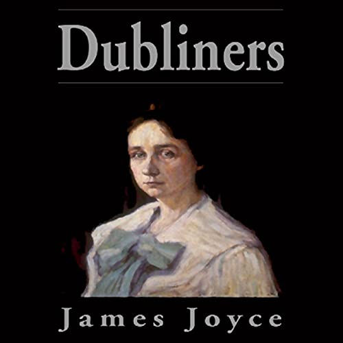 Cover of Dubliners (Blackstone Edition)