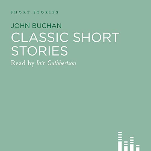 Cover of Classic John Buchan Stories