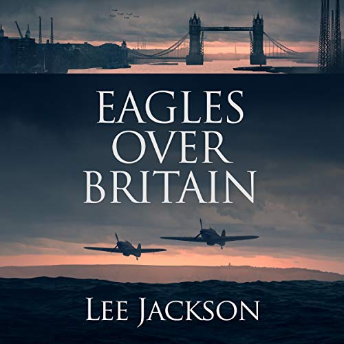 Cover of Eagles over Britain