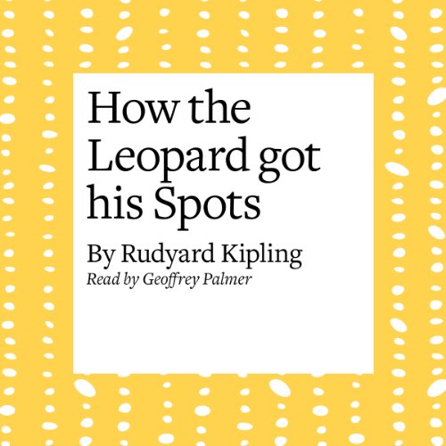 Cover of How the Leopard Got His Spots