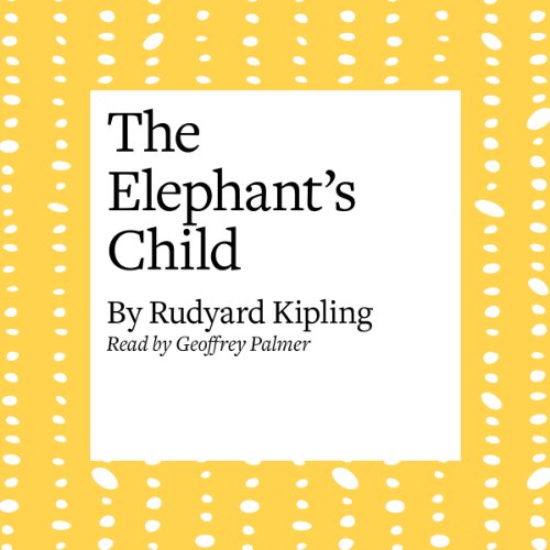 Cover of The Elephant’s Child