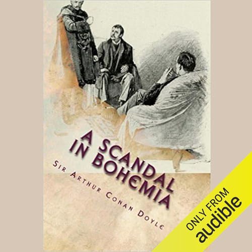 Cover of Sherlock Holmes: A Scandal in Bohemia