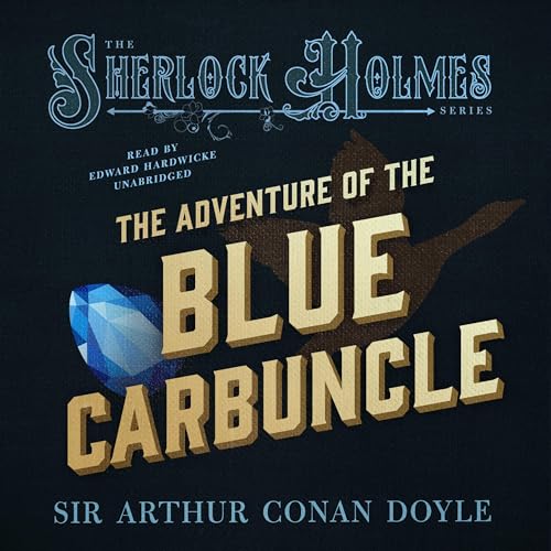 Cover of Sherlock Holmes: The Adventure of the Blue Carbuncle