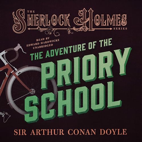 Cover of Sherlock Holmes: The Adventure of the Priory School