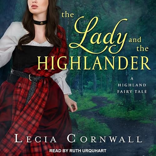 Cover of The Lady and the Highlander
