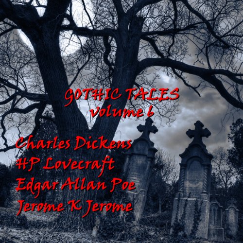 Cover of Gothic Tales of Terror: Volume 6