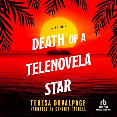 Cover of Death of a Telenovela Star
