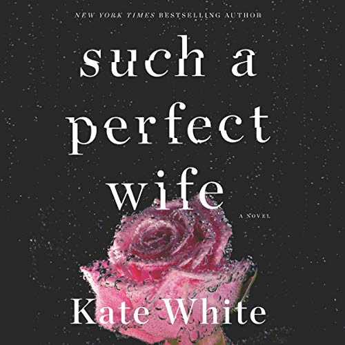 Cover of Such a Perfect Wife