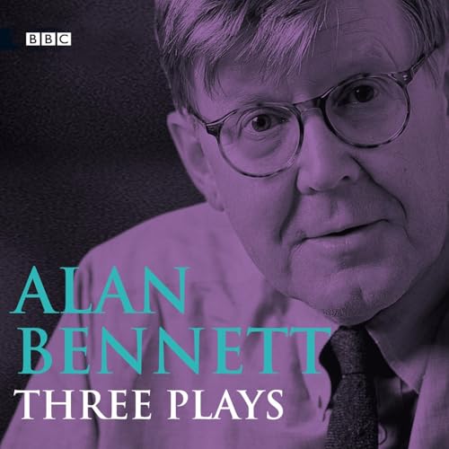 Cover of Alan Bennett Three Plays