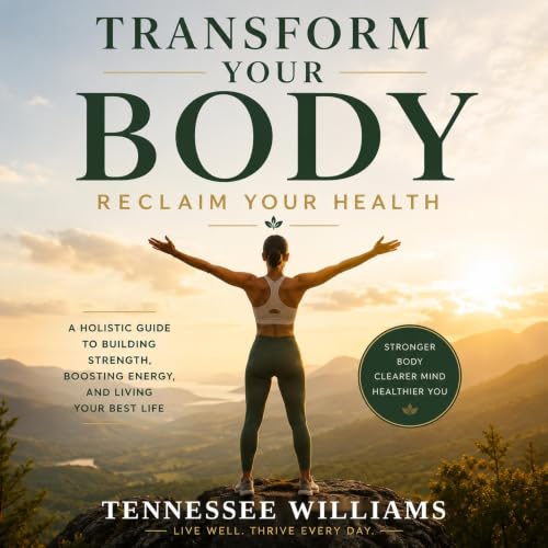 Cover of Transform Your Body Reclaim Your Health.