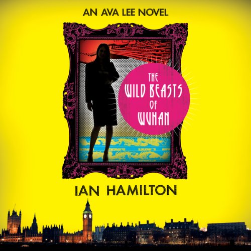 Cover of The Wild Beasts of Wuhan