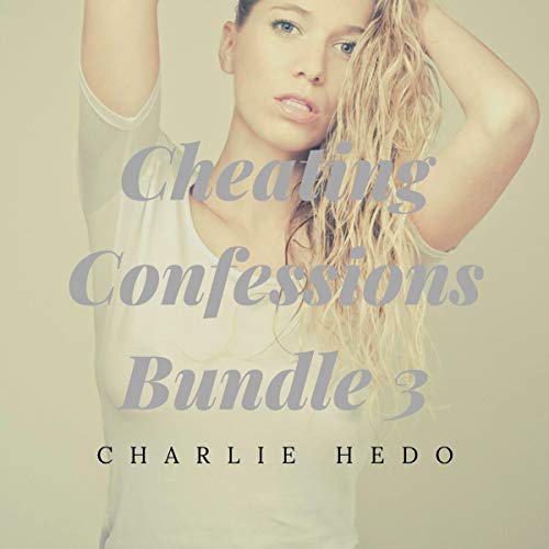 Cover of Cheating Confessions Bundle 3