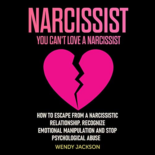 Cover of Narcissist: You Can’t Love a Narcissist
