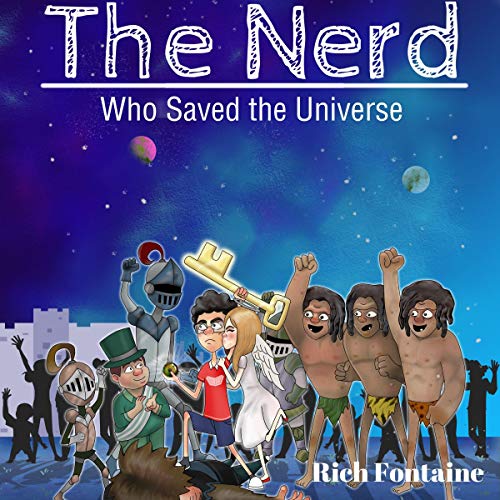 Cover of The Nerd Who Saved the Universe