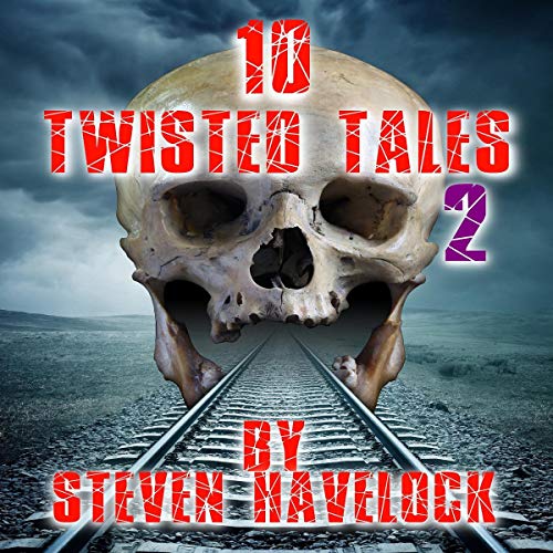 Cover of 10 Twisted Tales: Volume 2