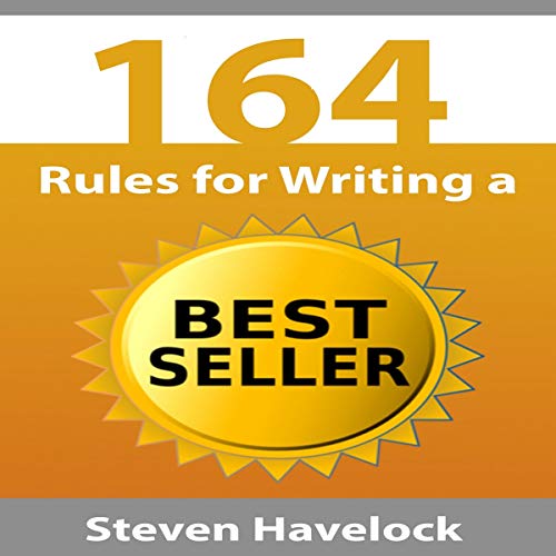Cover of 164 Rules for Writing a Best Seller