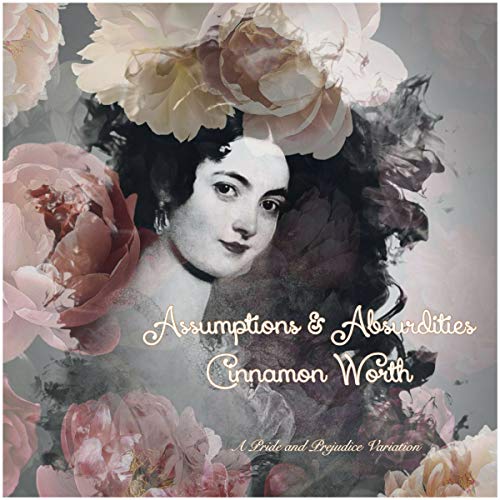 Cover of Assumptions & Absurdities