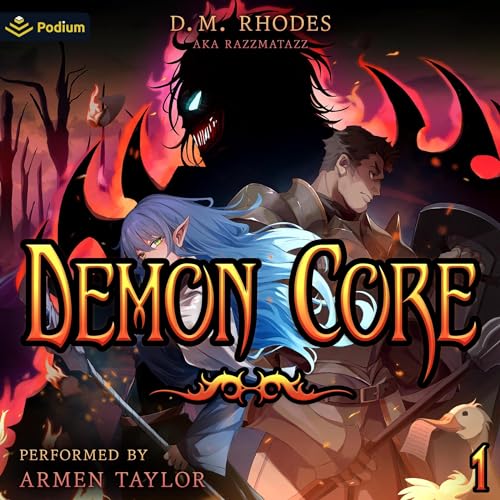 Cover of Demon Core: A Dungeon-Core LitRPG