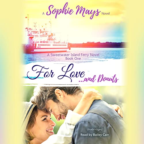 Cover of For Love...and Donuts