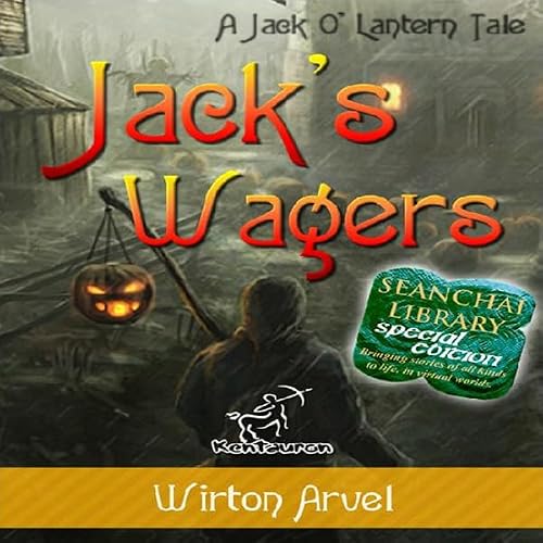 Cover of Jack's Wagers: A Jack O' Lantern Tale