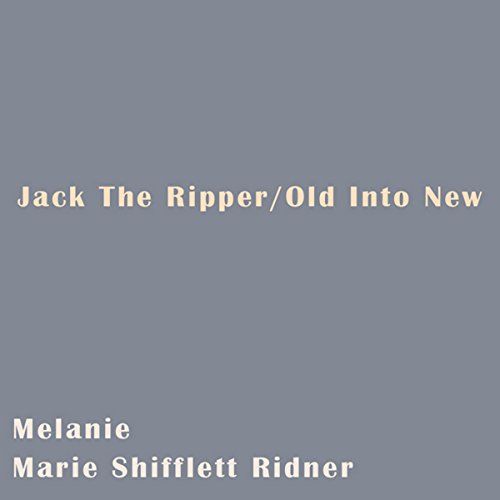 Cover of Jack The Ripper - Old Into New: Short Story
