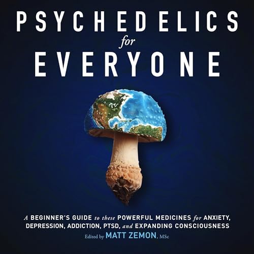 Cover of Psychedelics For Everyone