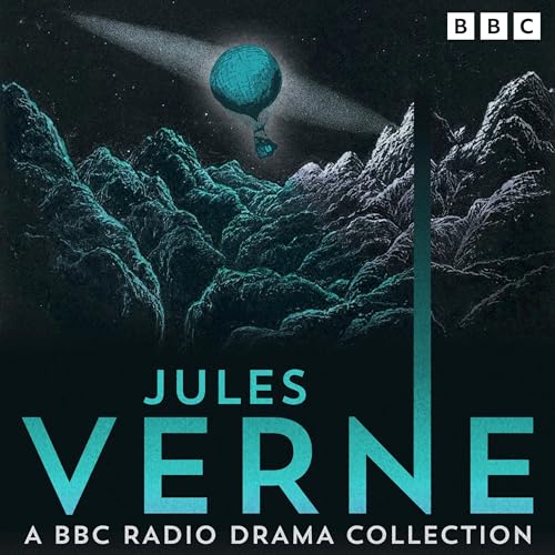 Cover of Jules Verne: A BBC Radio Drama Collection