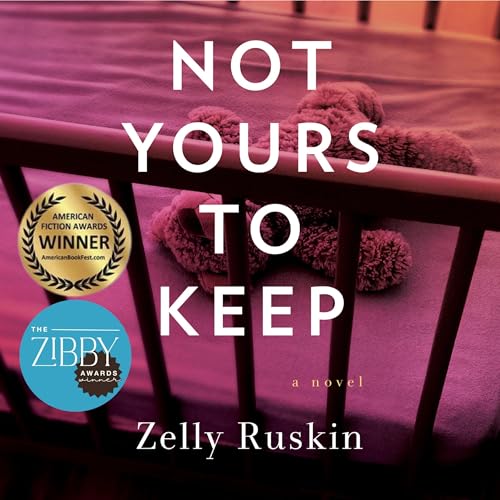 Cover of Not Yours to Keep