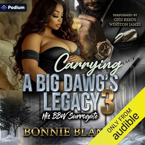Cover of Carrying a Big Dawg's Legacy 3: His BBW Surrogate