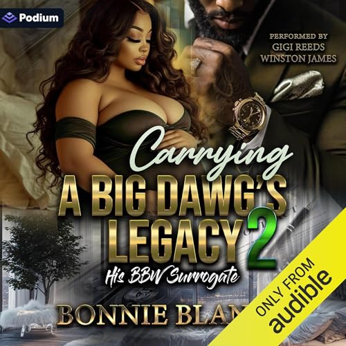 Cover of Carrying a Big Dawg's Legacy 2: His BBW Surrogate
