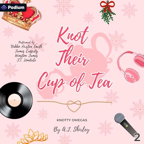 Cover of Knot Their Cup of Tea