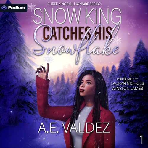 Cover of Snow King Catches His Snowflake