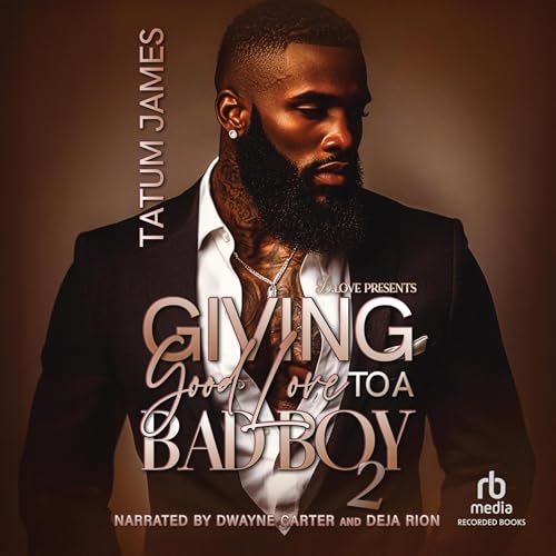 Cover of Giving Good Love to a Bad Boy 2