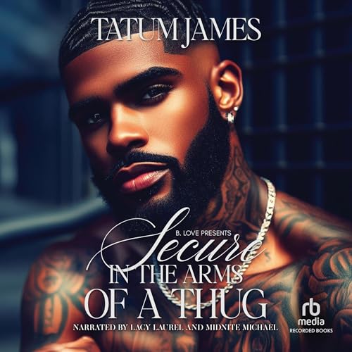 Cover of Secure in the Arms of a Thug