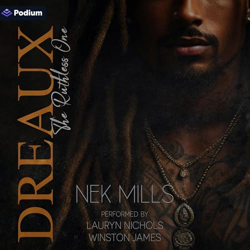 Cover of Dreaux: The Ruthless One