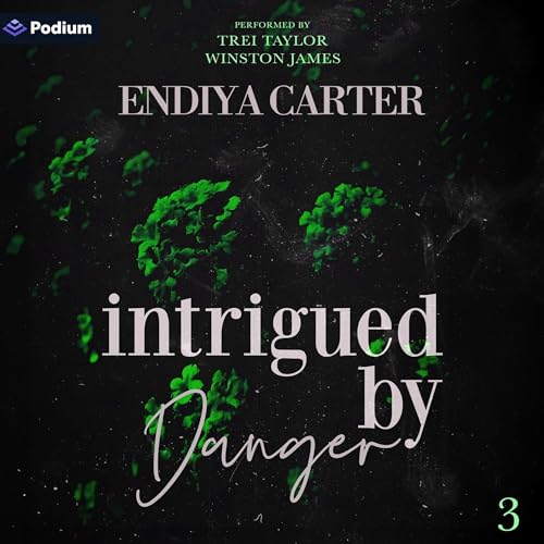 Cover of Intrigued by Danger