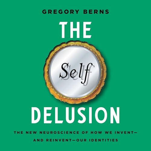 Cover of The Self Delusion