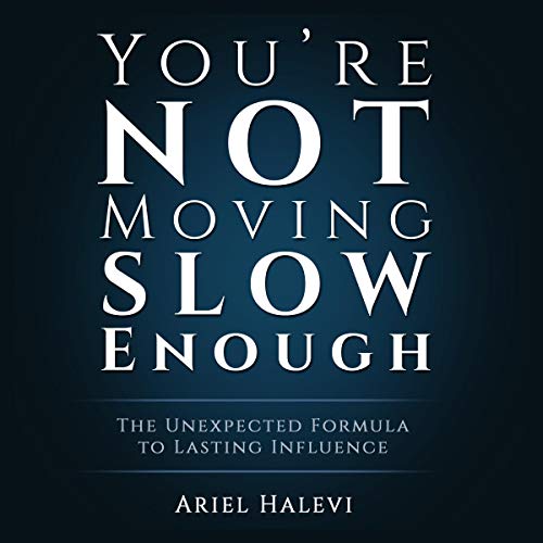 Cover of You're Not Moving Slow Enough