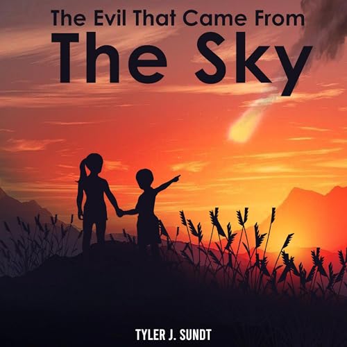 Cover of The Evil That Came from the Sky