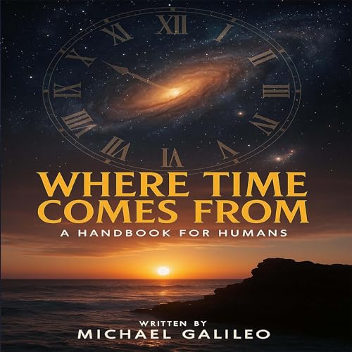 Cover of Where Time Comes From