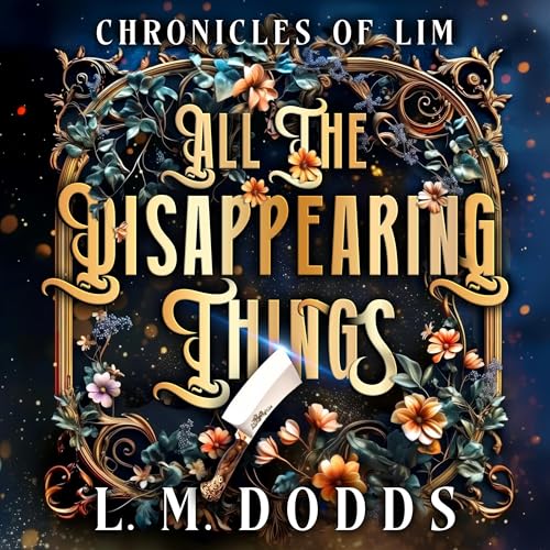 Cover of All the Disappearing Things
