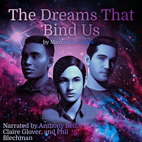 Cover of The Dreams That Bind Us
