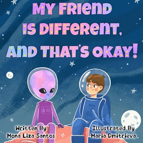 Cover of My Friend Is Different, and That’s Okay!