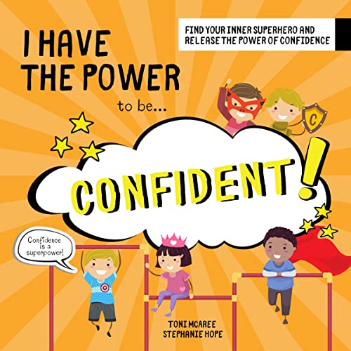 Cover of I Have the Power...to Be Confident
