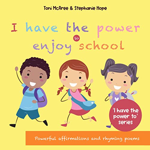 Cover of I Have the Power to...Enjoy School