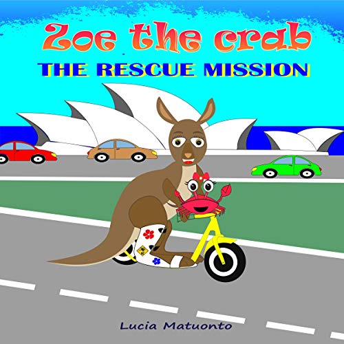Cover of Zoe the Crab: The Rescue Mission