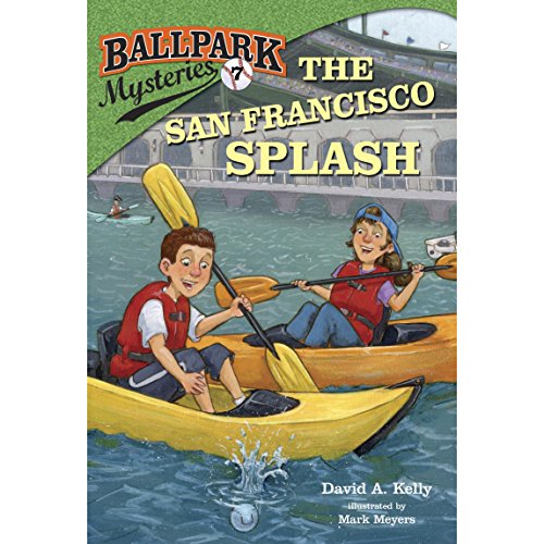 Cover of Ballpark Mysteries #7: The San Francisco Splash